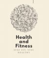 Health and Fitness